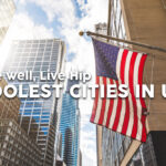 Coolest Cities in the US