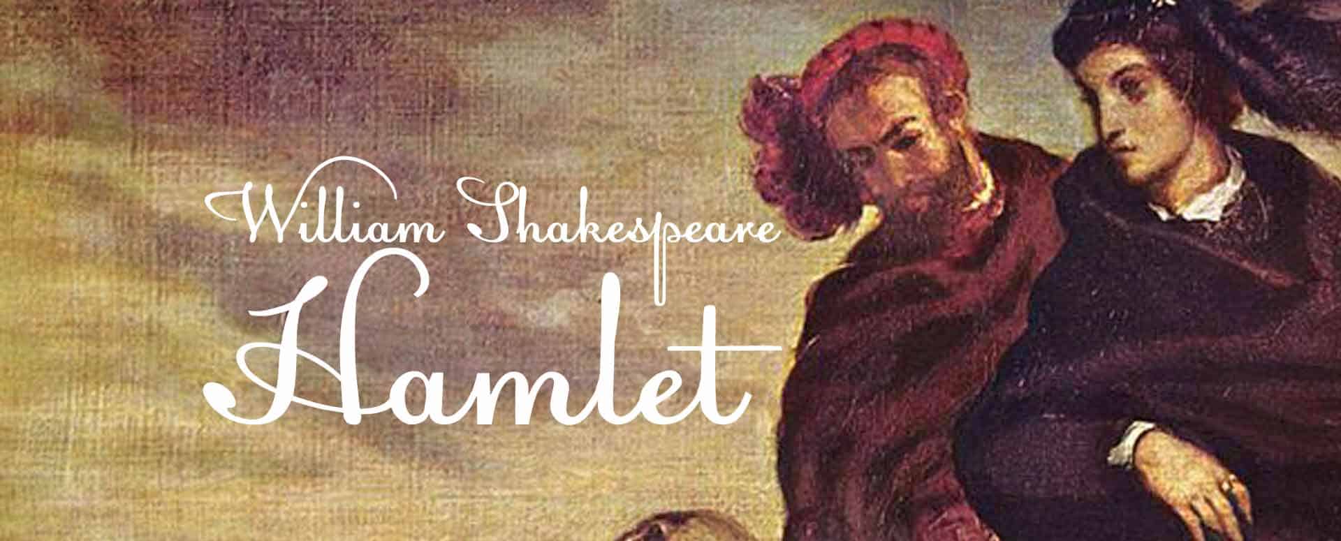 Hamlet by William Shakespeare – play