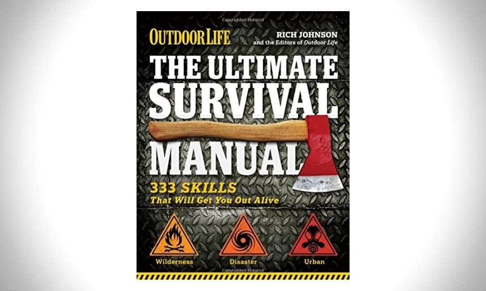 The Ultimate Survival Manual - Rich Johnson