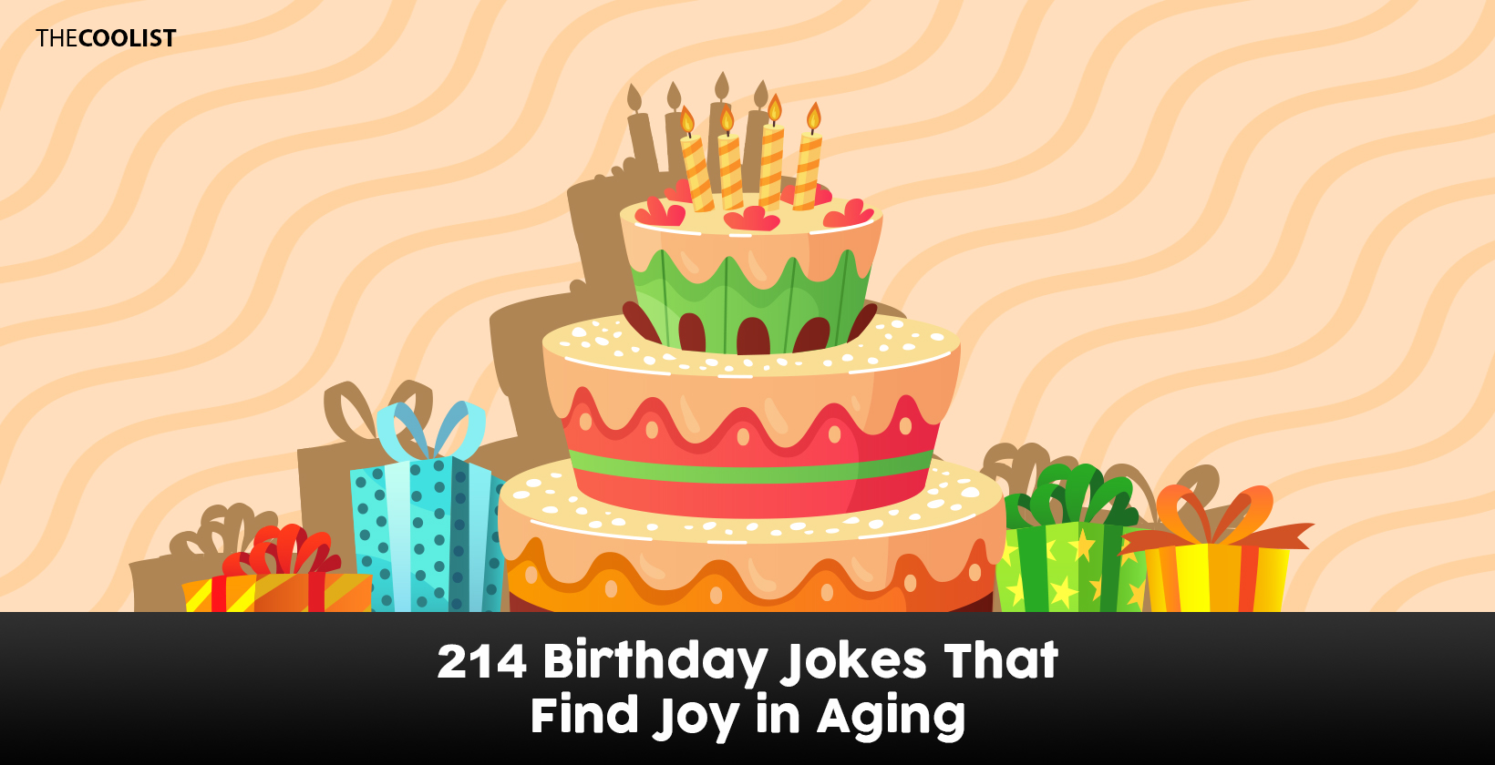 214 Birthday Jokes That Find Joy in Aging