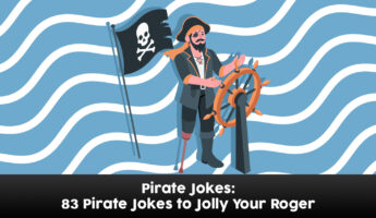 Best 83 Pirate Jokes