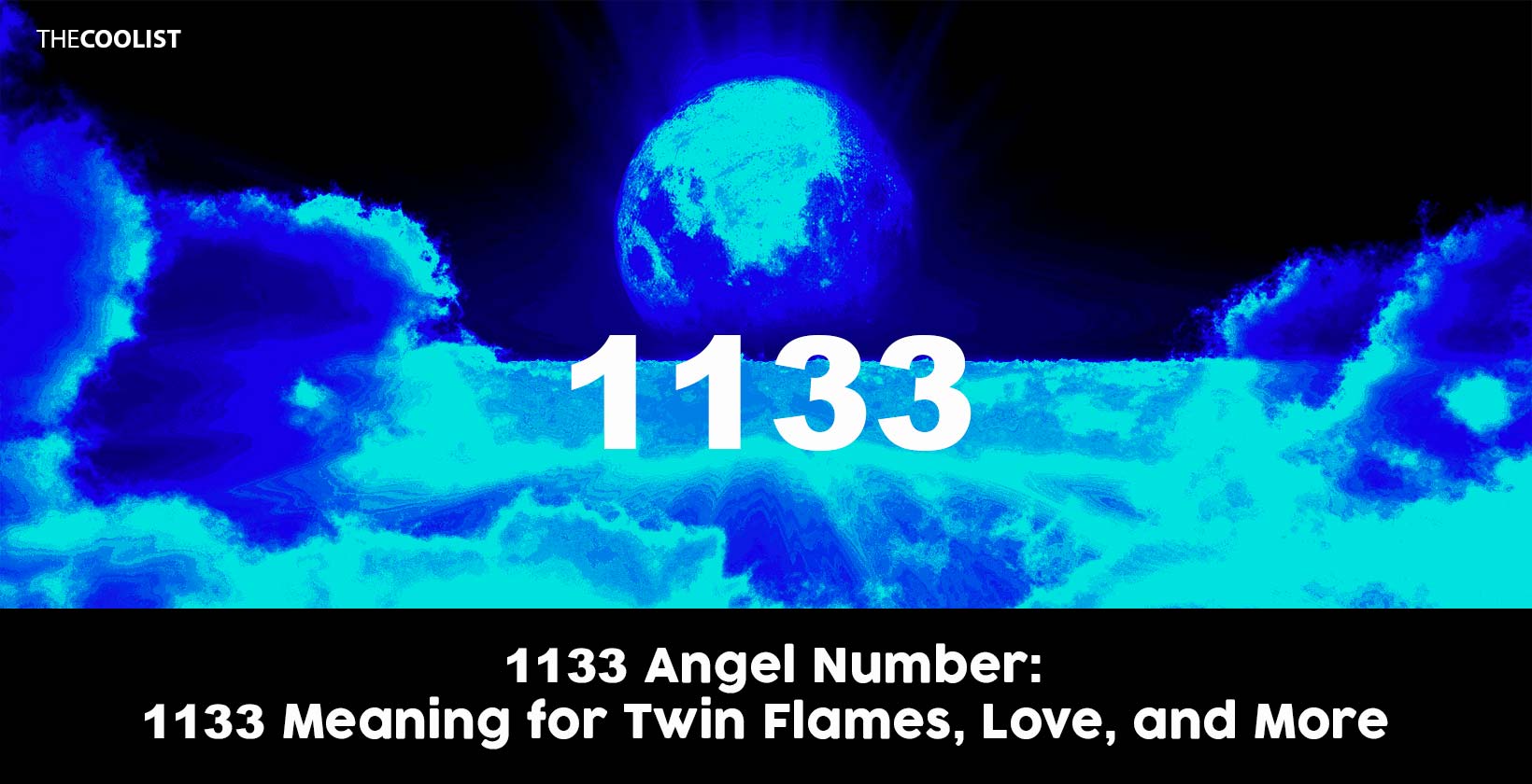 1133 Angel Number: 1133 Meaning for Twin Flames, Love, and More