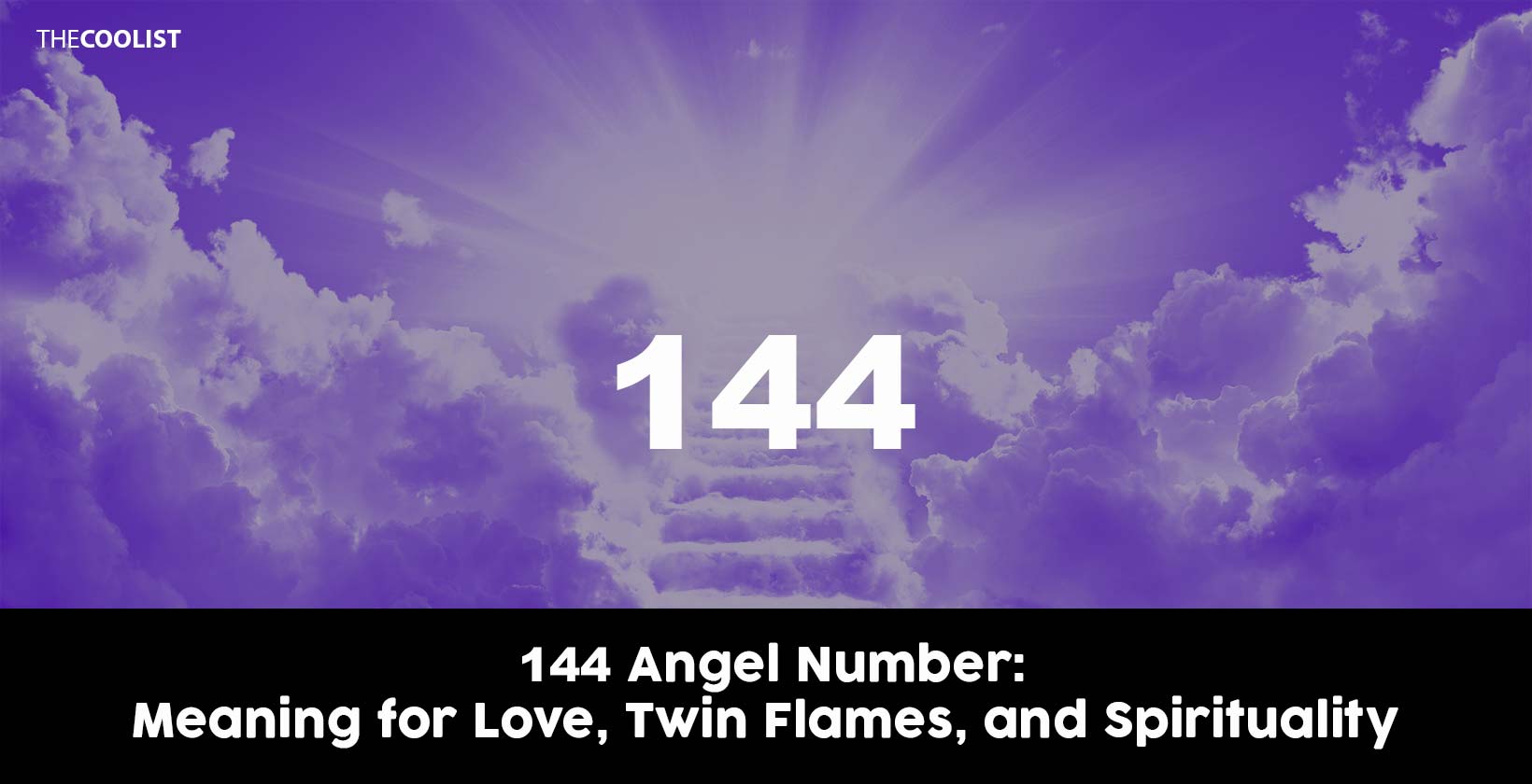Meaning of 144 angel number