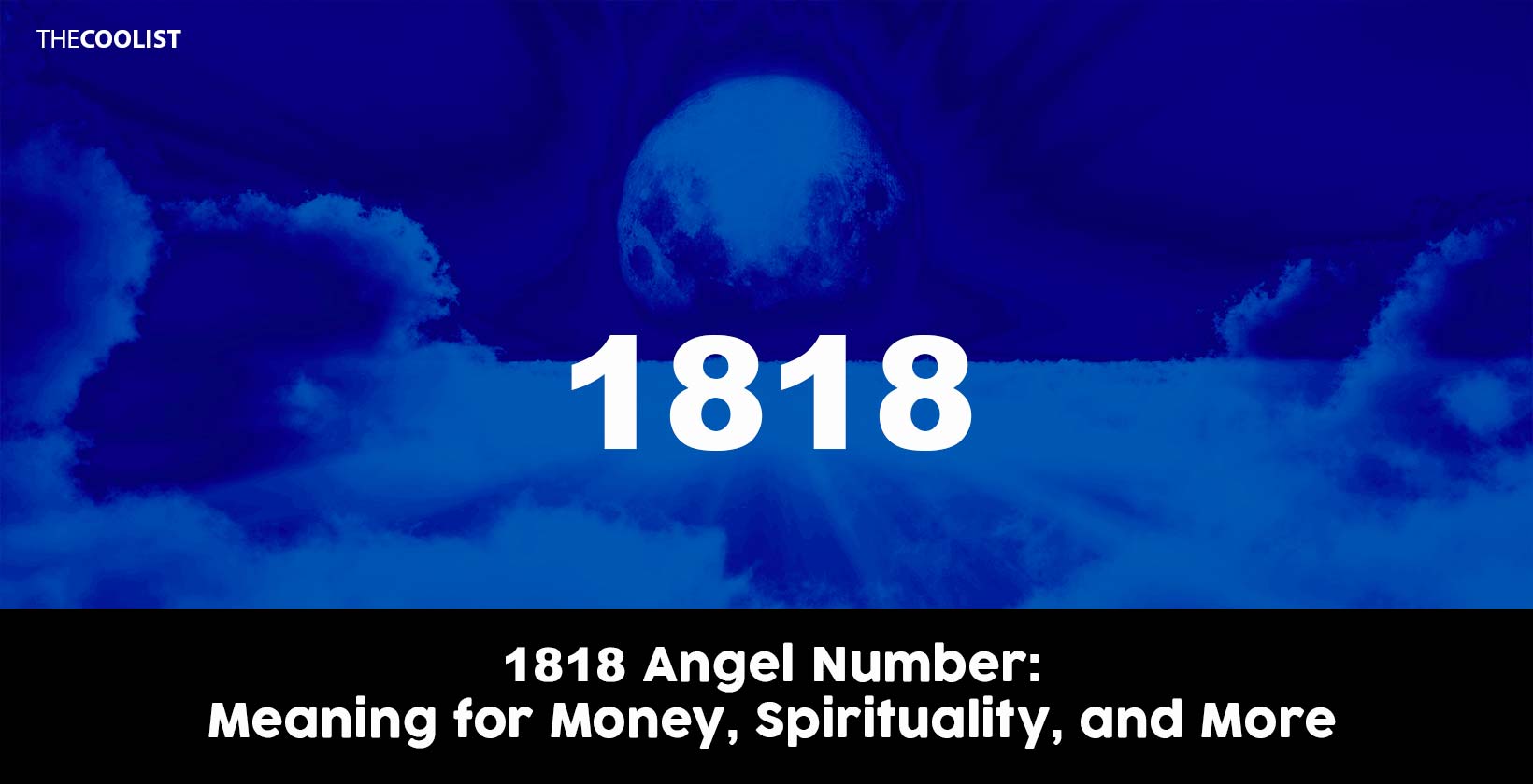 1818 Angel Number: Meaning for Money, Spirituality, and More