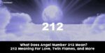 212 Angel Number - What It Means and Why It Appears