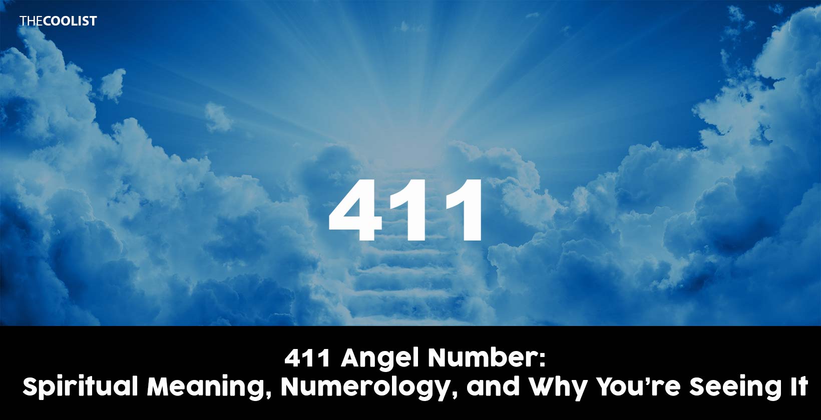 411 Angel Number: Spiritual Meaning, Numerology, and Why You're Seeing It