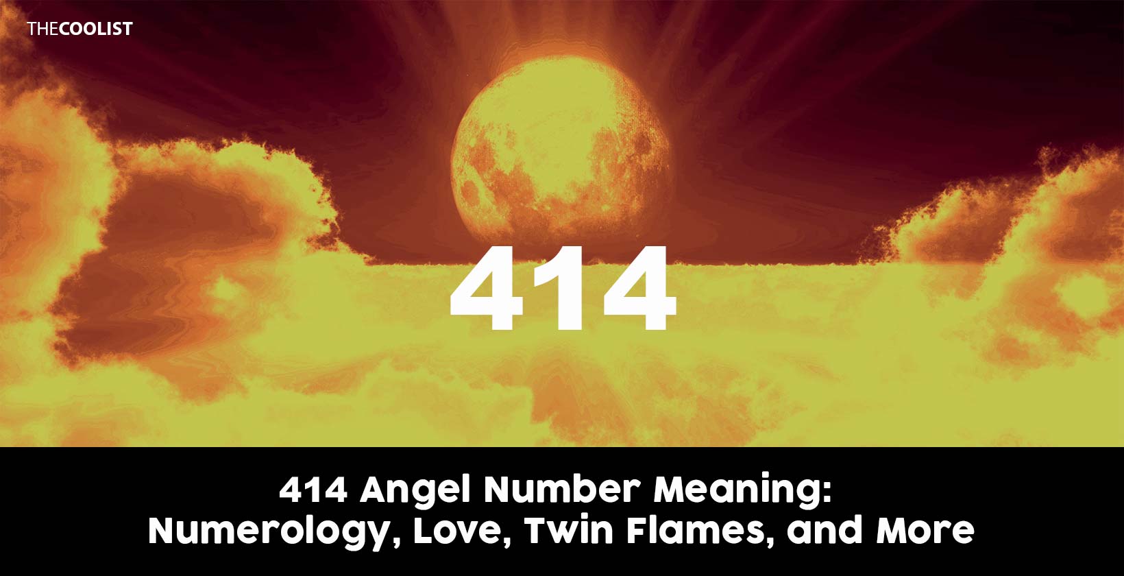 414 Angel Number Meaning: Numerology, Love, Twin Flames, and More