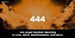 444 Angel Number Meaning and Symbolism