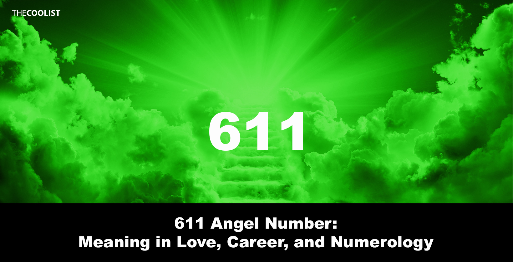 611 Angel Number: Meaning in Love, Career, and Numerology