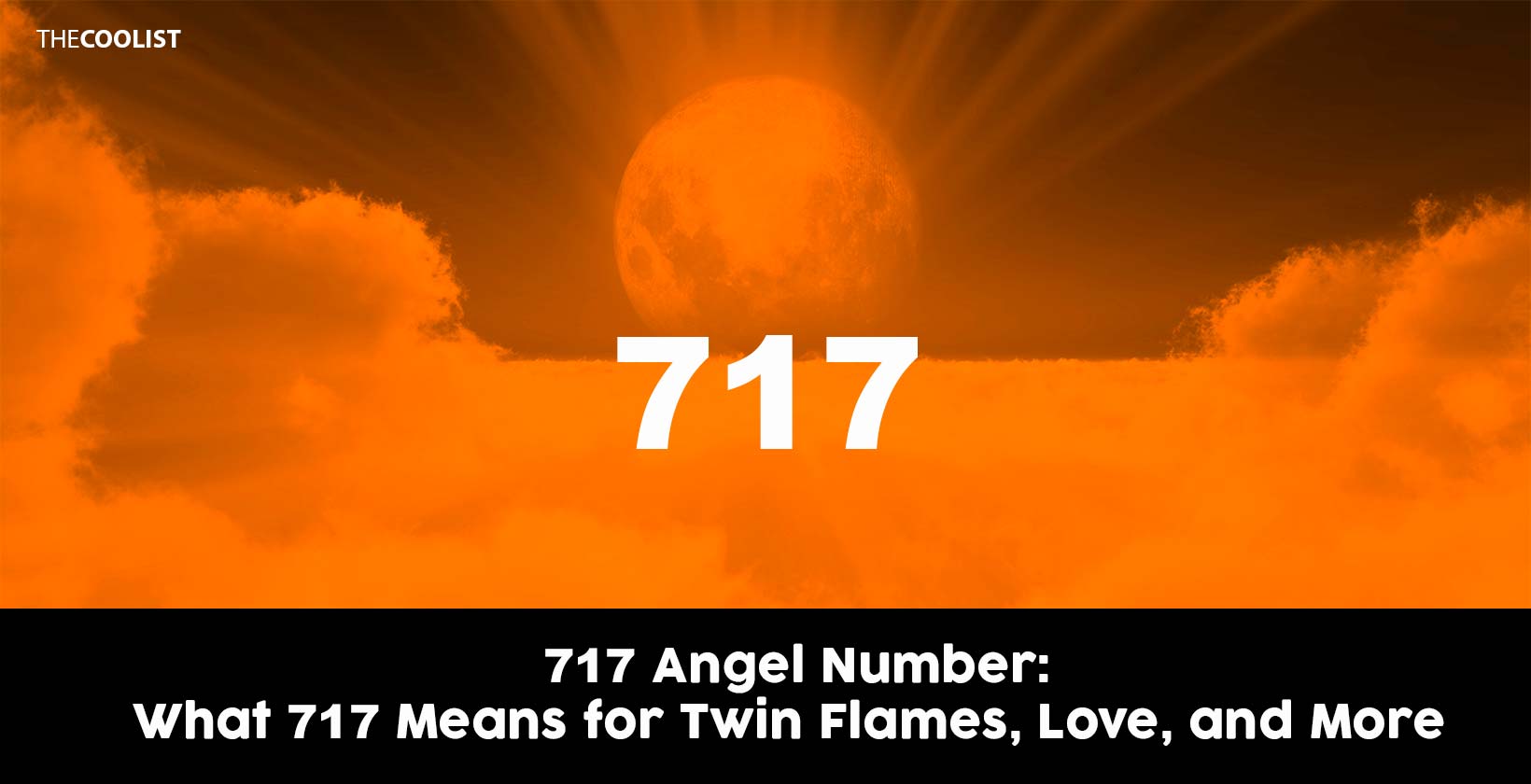 717 Angel Number: What 717 Means for Twin Flames, Love, and More