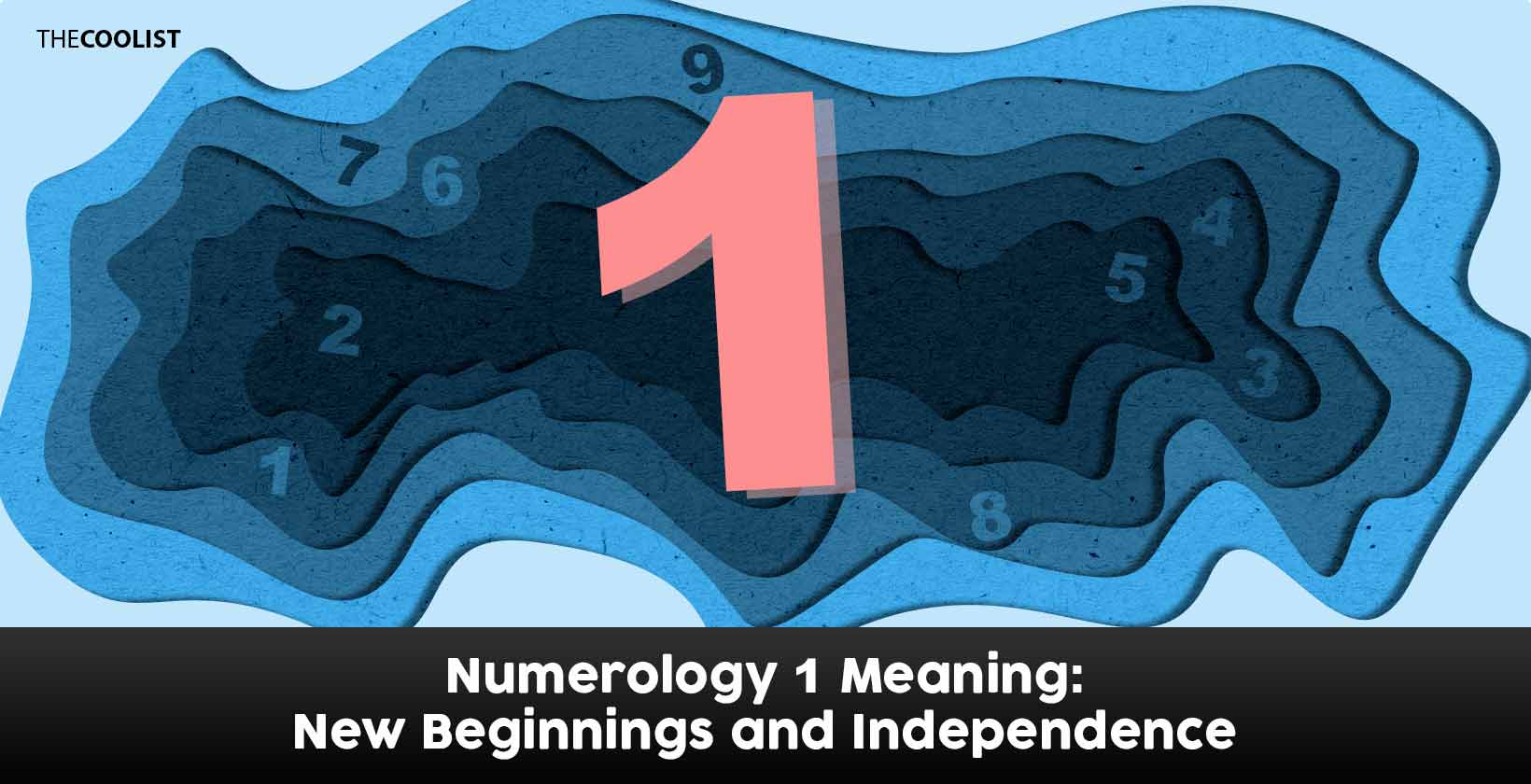 Numerology 1 Meaning