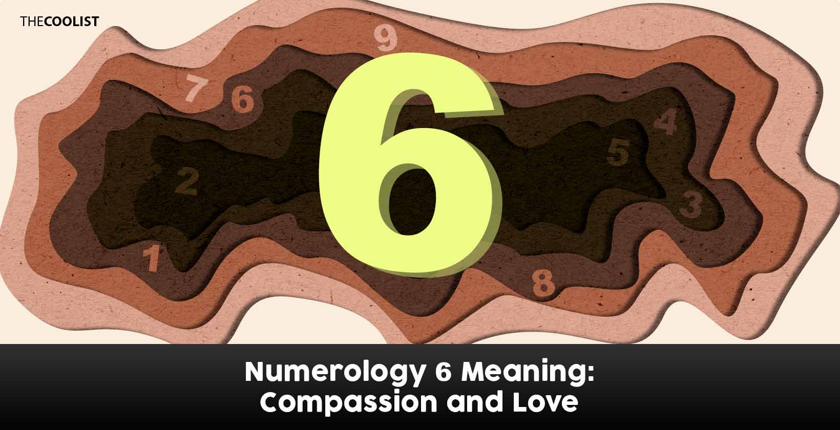 Numerology 6 Meaning: Compassion and Love