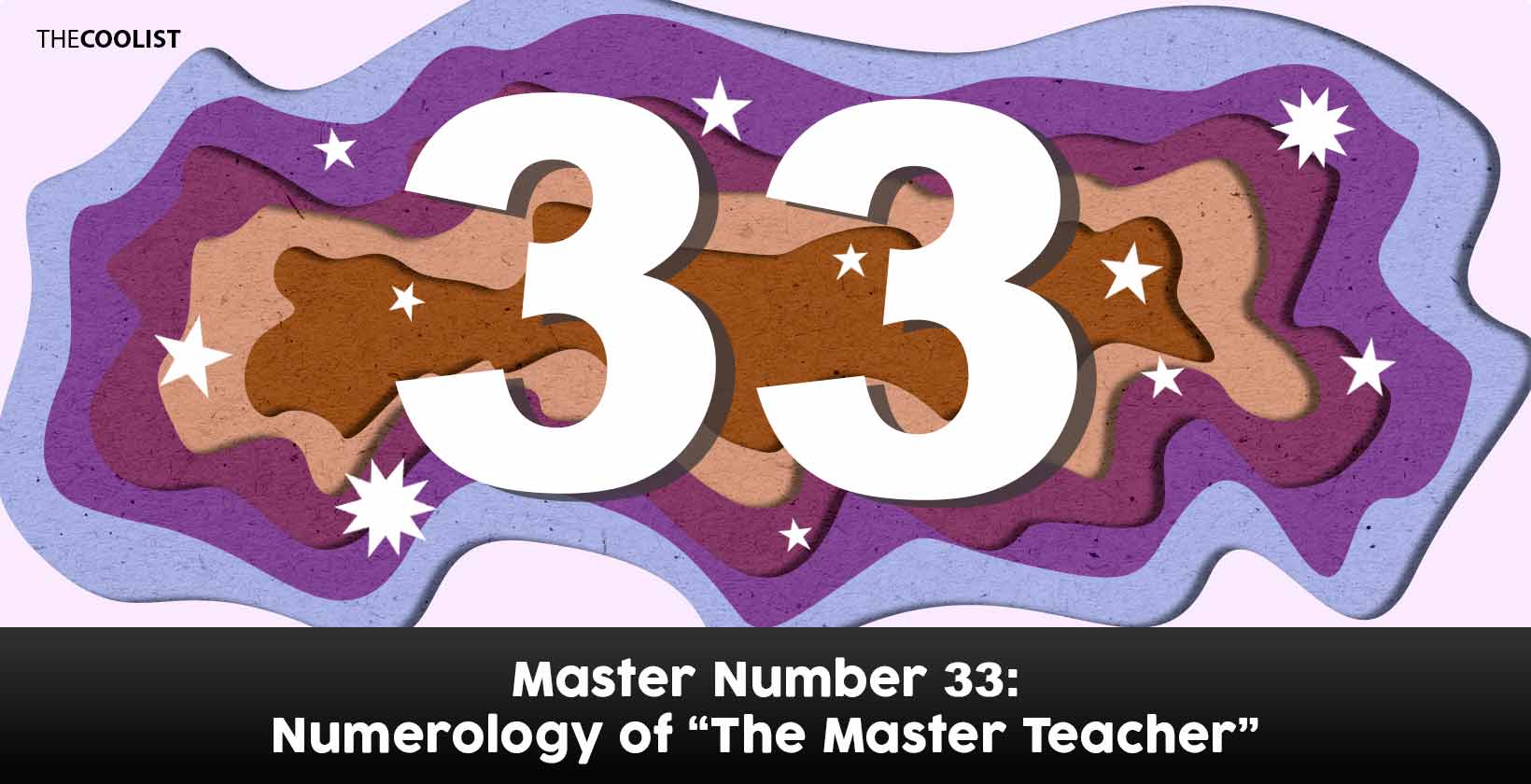 Master Number 33: Numerology of "The Master Teacher"