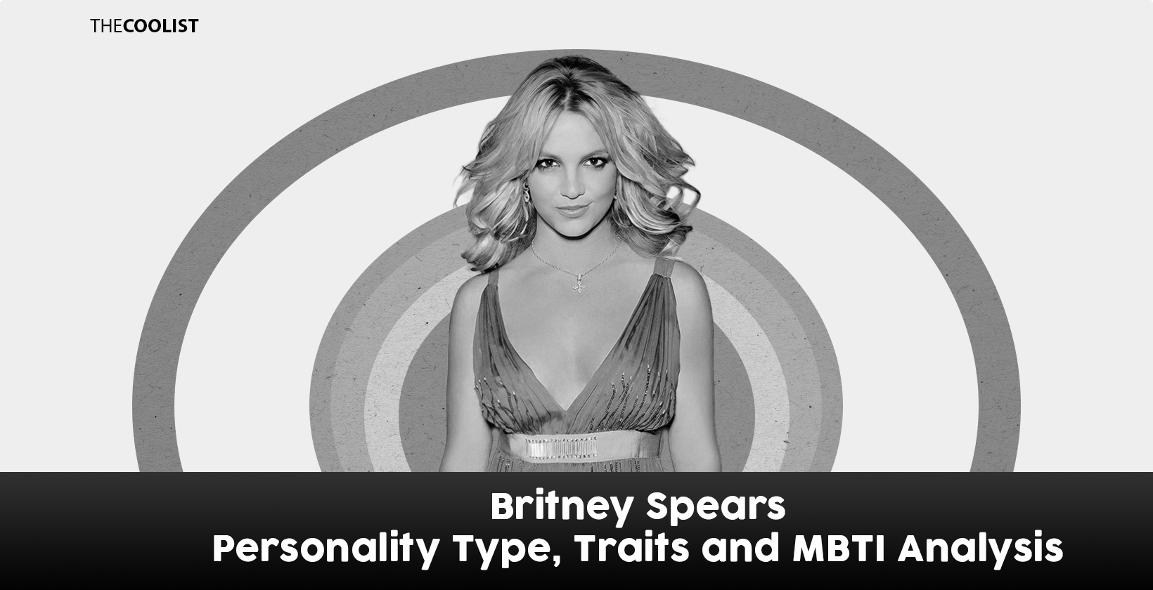 Britney Spears' MBTI and Enneagram Types