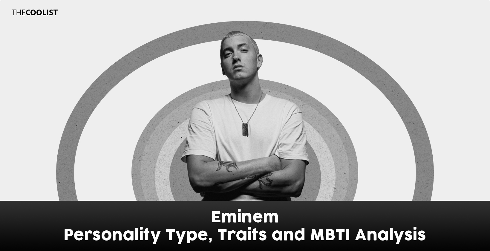 Eminem's MBTI and Enneagram Type