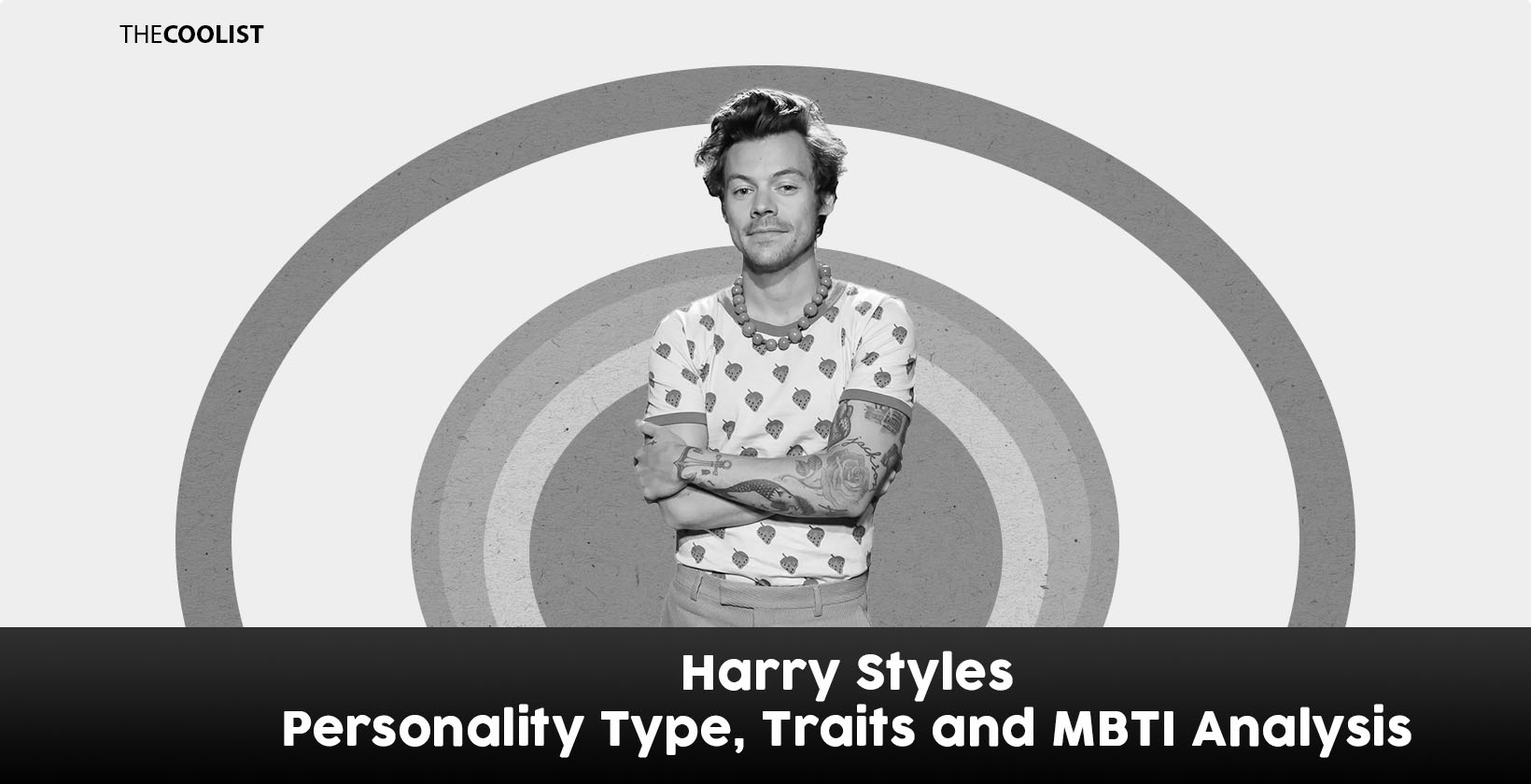 Harry Styles Personality Type, Traits, and MBTI Analysis
