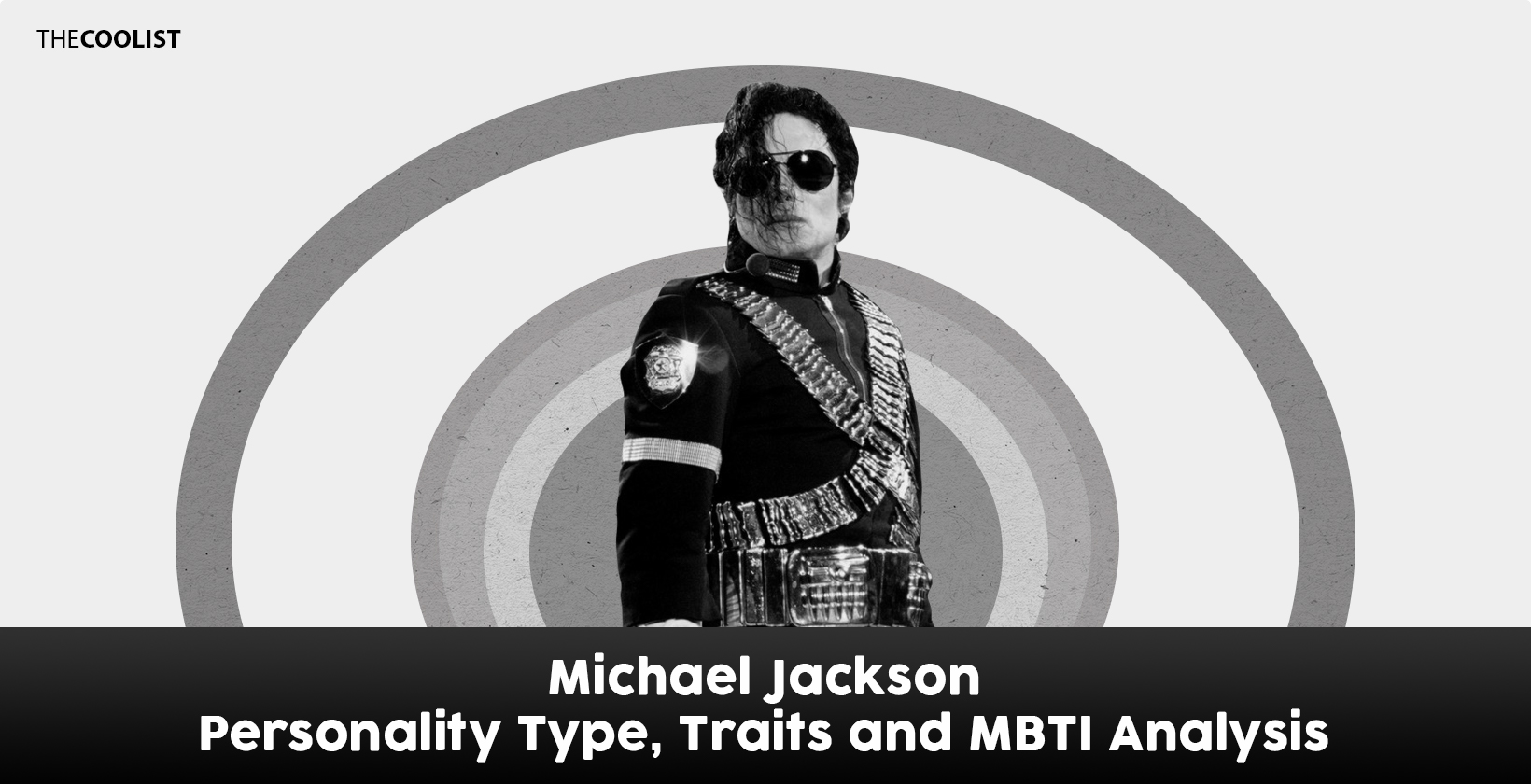 Michael Jackson Personality Type, Traits, and MBTI Analysis