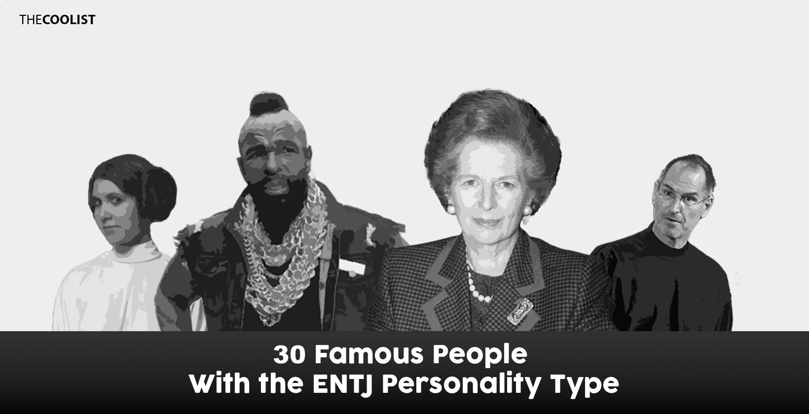 30 Famous ENTJ People and Fictional Characters