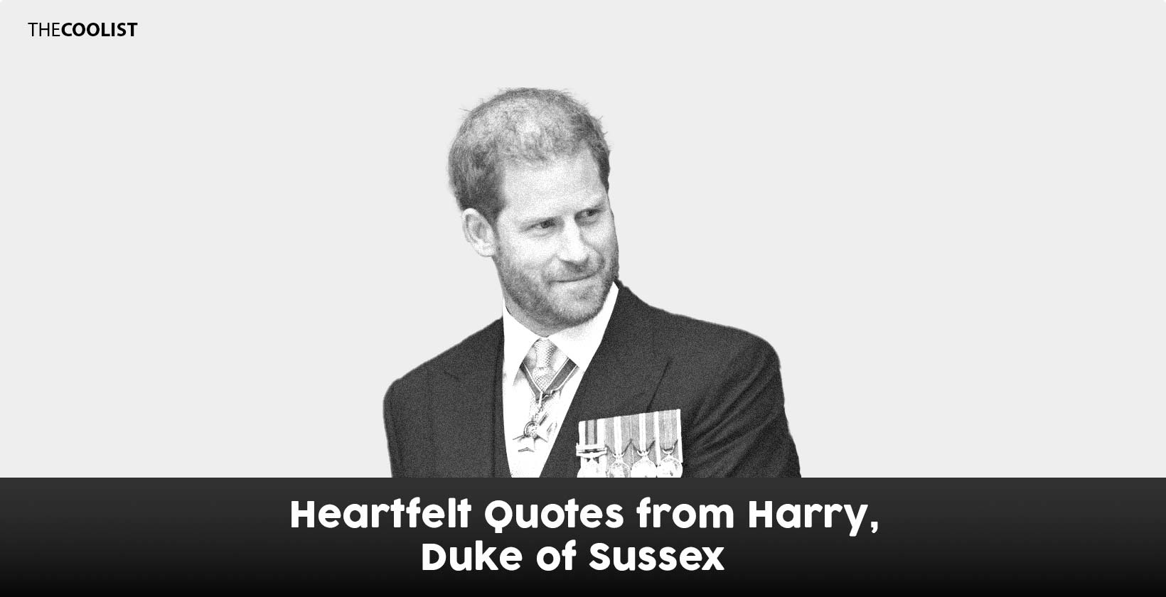 Heartfelt Quotes from Harry, Duke of Sussex